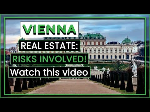 Discover Vienna Real Estate — Where and Why to Invest